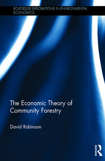 The Economic Theroy of Community Forestry