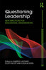 Questioning Leadership: New Directions For Educational Organisations thumbnail 1