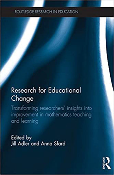 Research for Educational Change: Transforming Researchers` insights into Improvement in Mathematics Teaching and Learning