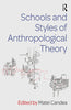 Schools and Styles of Anthropological Theory thumbnail 1