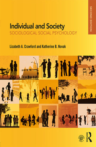 Individual and Society: Sociological Social Psychology