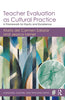 Teacher Evaluation as Cultural  Practice: A Framework for Equity and Excellence thumbnail 1