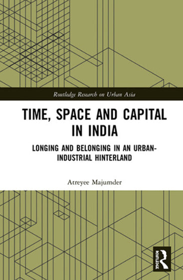 Time, Space and Capital in India