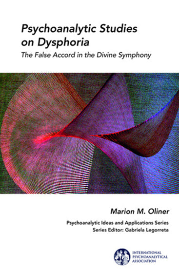 Psychoanalytic Studies on Dysphoria: The False Accord in Divine Symphony