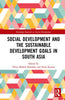 Social Development and the Sustainable Development Goals in South Asia thumbnail 1