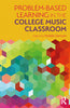 Problem-Based Learning in the College Music Classroom thumbnail 1