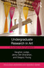 Undergraduate Research in Art: A Guide for Students thumbnail 1