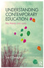 Understanding Contemporary Education: Key Themes and Issues thumbnail 1