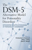 The DSM-5: Alternative Model for Personality Disorders thumbnail 1