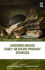 Understanding Early Modern Primary Sources thumbnail 1