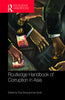 Routledge Handbook of Corruption in Asia thumbnail 1