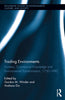 Trading Environments: Frontiers, Commercial Knowledge, and Environmental Transformation, 1750-1990 thumbnail 1
