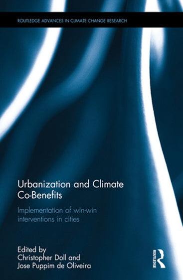 Urbanization and Climate Co-Benefits: Implementation of Win-Win Interventions in Cities