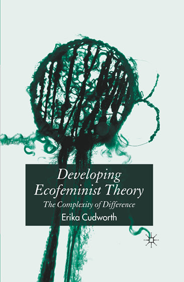 Developing Ecofeminist Theory