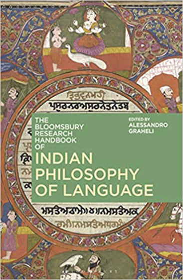 The Bloomsbury Research Handbook of Indian Philosophy of Language