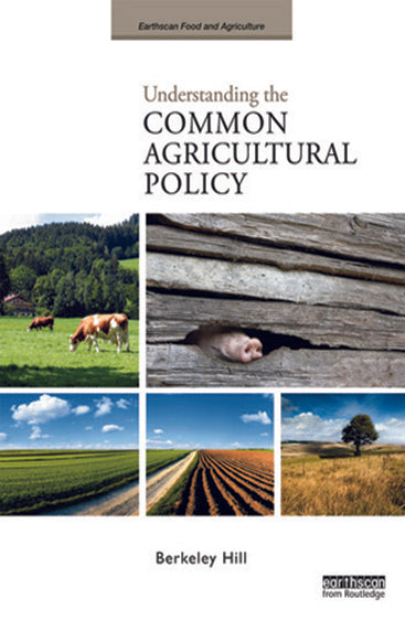 Understanding the Common Agricultural Policy