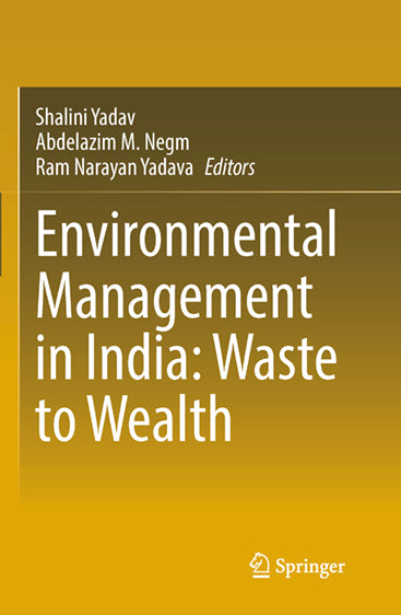 Environmental Management in India: Waste to Wealth