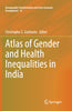 Atlas of Gender and Health Inequalities in India thumbnail 1