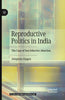 Reproductive Politics in India thumbnail 1