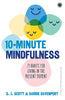 10-Minute Mindfulness: 71 Habits for Living in the Present Moment thumbnail 1