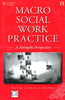 MACRO SOCIAL WORK PRACTICE: A Strengths Perspective thumbnail 1