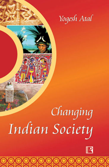 CHANGING INDIAN SOCIETY