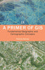 PRIMER OF GIS: Fundamental Geographic and Cartographic Concepts thumbnail 1