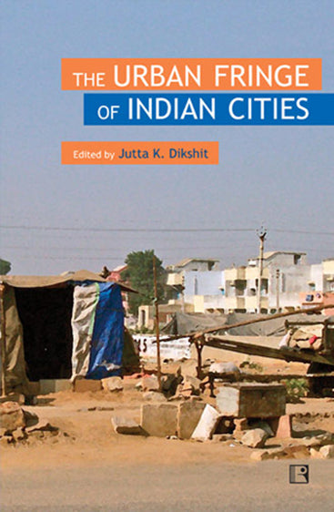 URBAN FRINGE OF INDIAN CITIES