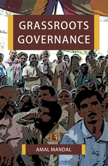 GRASSROOTS GOVERNANCE: Gram Sabha in West Bengal