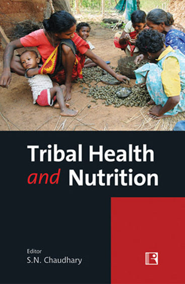 TRIBAL HEALTH AND NUTRITION