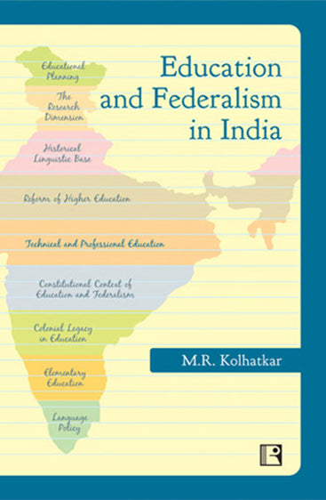 EDUCATION AND FEDERALISM IN INDIA