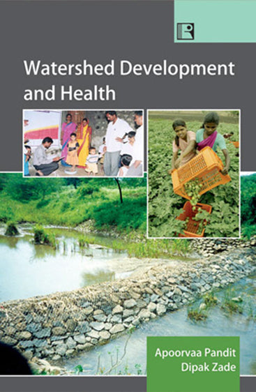 WATERSHED DEVELOPMENT AND HEALTH: Study of Child Nutrition in Rural Semi-Arid Region