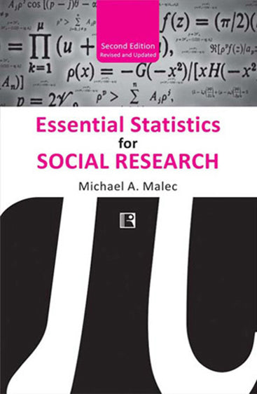 ESSENTIAL STATISTICS FOR SOCIAL RESEARCH (Revised and Updated - Second Edition)
