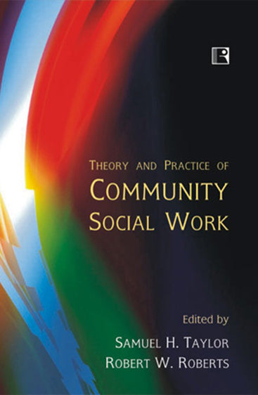 THEORY AND PRACTICE OF COMMUNITY SOCIAL WORK
