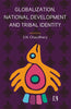GLOBALIZATION, NATIONAL DEVELOPMENT AND TRIBAL IDENTITY thumbnail 1
