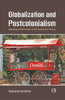 GLOBALIZATION AND POSTCOLONIALISM: Hegemony and Resistance in the Twenty-first Century thumbnail 1