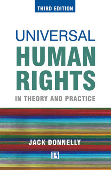UNIVERSAL HUMAN RIGHTS: In Theory and Practice