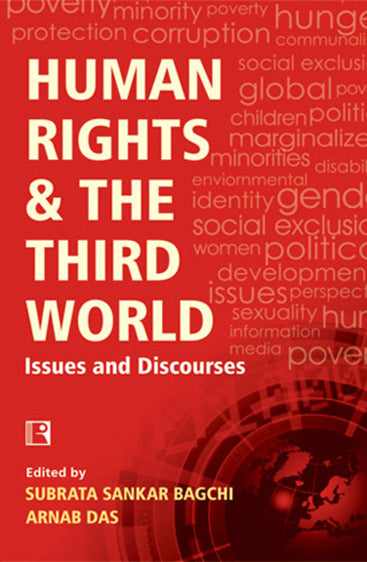 HUMAN RIGHTS & THE THIRD WORLD: Issues and Discourses