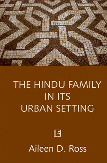HINDU FAMILY IN ITS URBAN SETTING