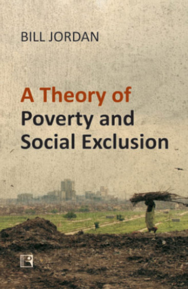 THEORY OF POVERTY AND SOCIAL EXCLUSION