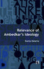 RELEVANCE OF AMBEDKAR’S IDEOLOGY thumbnail 1