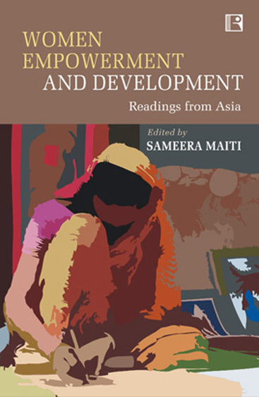 WOMEN EMPOWERMENT AND DEVELOPMENT: Readings from Asia