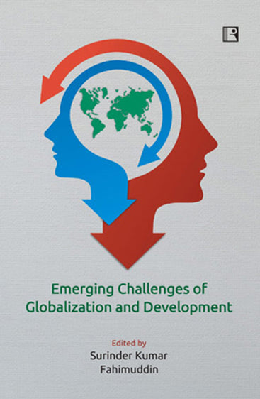 EMERGING CHALLENGES OF GLOBALIZATION AND DEVELOPMENT