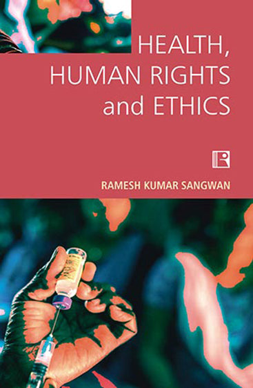 HEALTH, HUMAN RIGHTS AND ETHICS: The Sociological Study in Hospital Setting