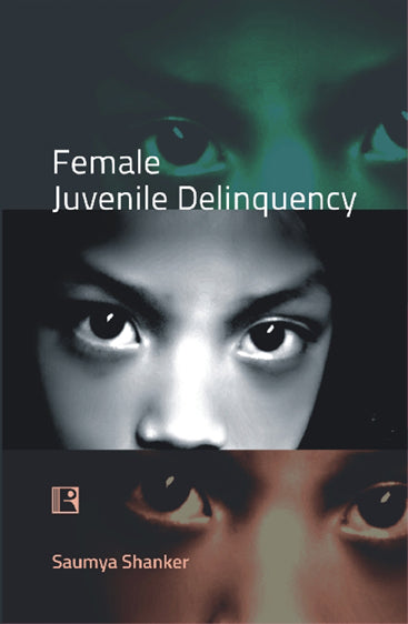 FEMALE JUVENILE DELINQUENCY
