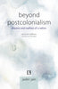 BEYOND POSTCOLONIALISM: dreams and realities of a nation (Second Edition) thumbnail 1
