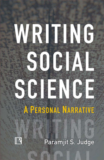WRITING SOCIAL SCIENCE: A Personal Narrative