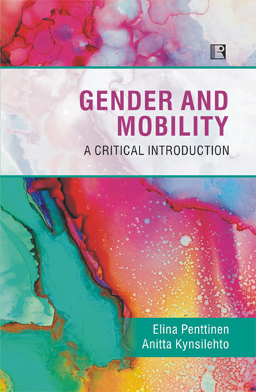 GENDER AND MOBILITY: A Critical Introduction
