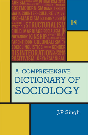 COMPREHENSIVE DICTIONARY OF SOCIOLOGY