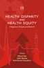 HEALTH DISPARITY AND HEALTH EQUITY: Indigenous People and Beyond thumbnail 1